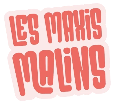 Les Maxis Malins