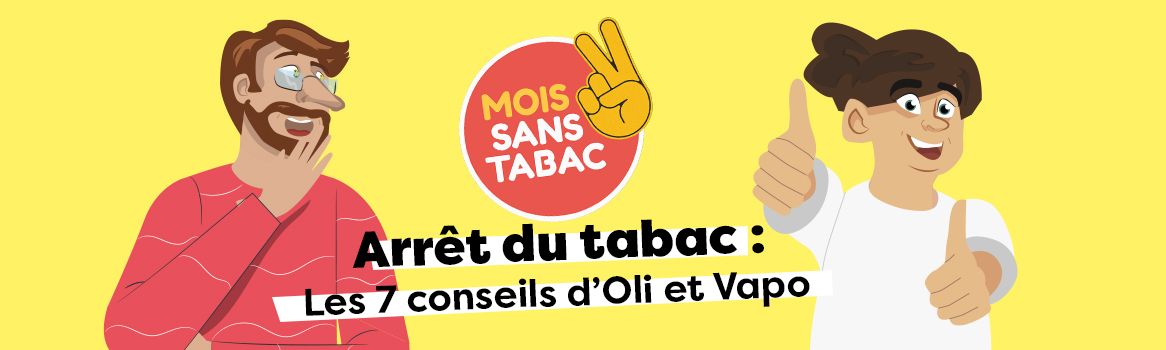 les 7 conseils d'oli et vapo