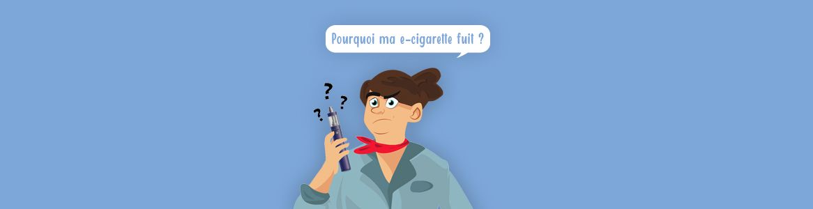 Ma cigarette fuit, que faire ? Ma cigarette fuit, que faire ? Ma cigarette fuit, que faire ? Ma cigarette fuit, que faire ?