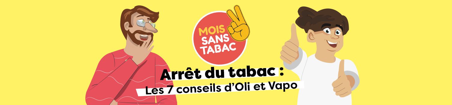 les 7 conseils d'oli et vapo