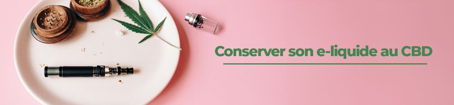 bannière article blog "conserver son e-liquide au CBD" avec matériel de vape avec feuille de chanvre sur fond rose 