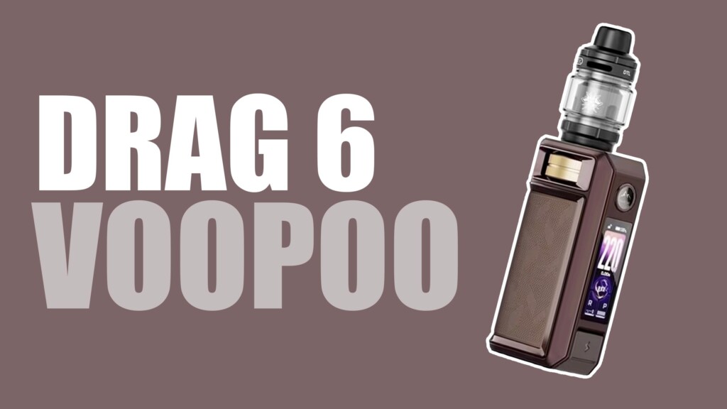 Drag 6 de Voopoo