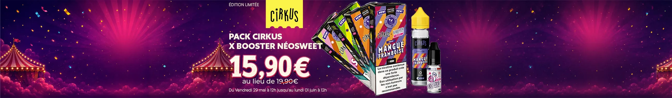 Offre pack cirkus néosweet