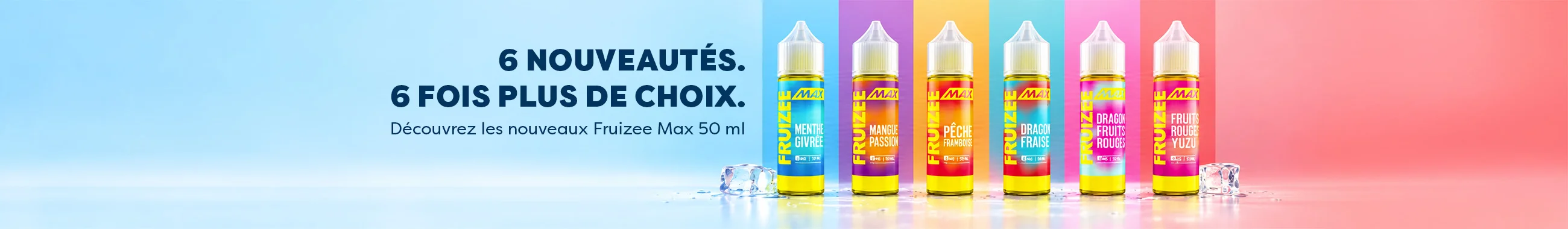 bannière nouveaux produits collection fruizee max