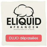 Liquides DLUO Dépassée Eliquide France