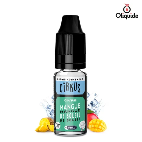 Arômes pour DIY Arôme Mangue de Soleil de la marque Cirkus
