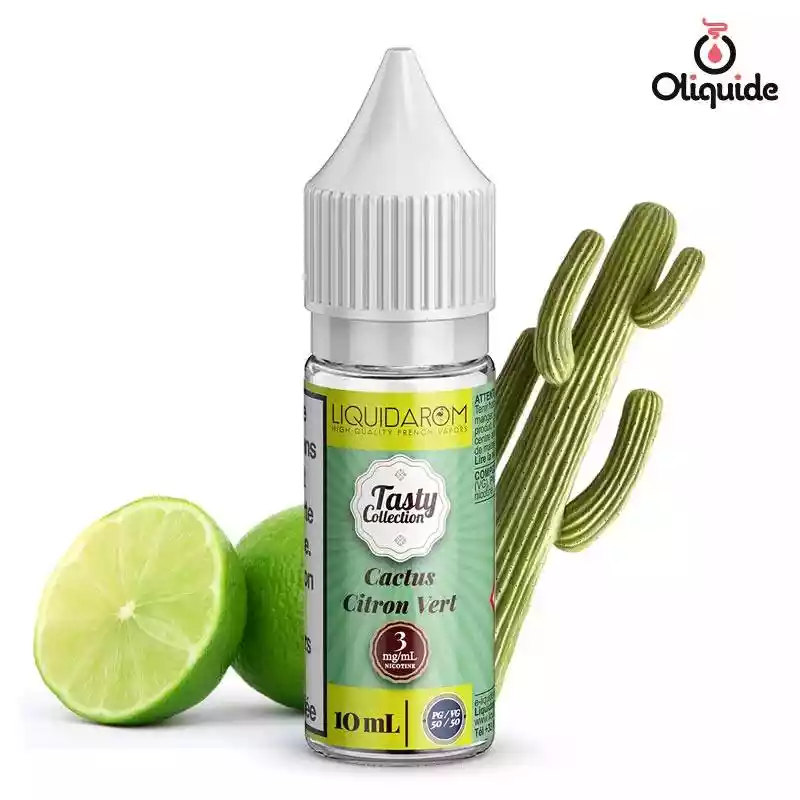 Testez le Cactus citron vert de Liquidarom et mesurez ses performances
