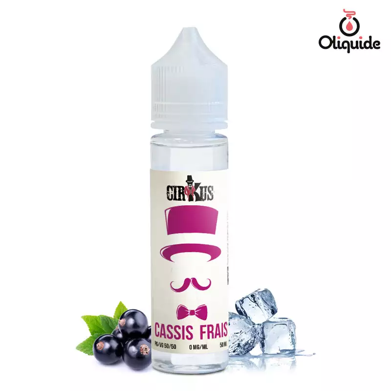 Embarquez pour un voyage avec le Cassis Frais 50 ml de Cirkus