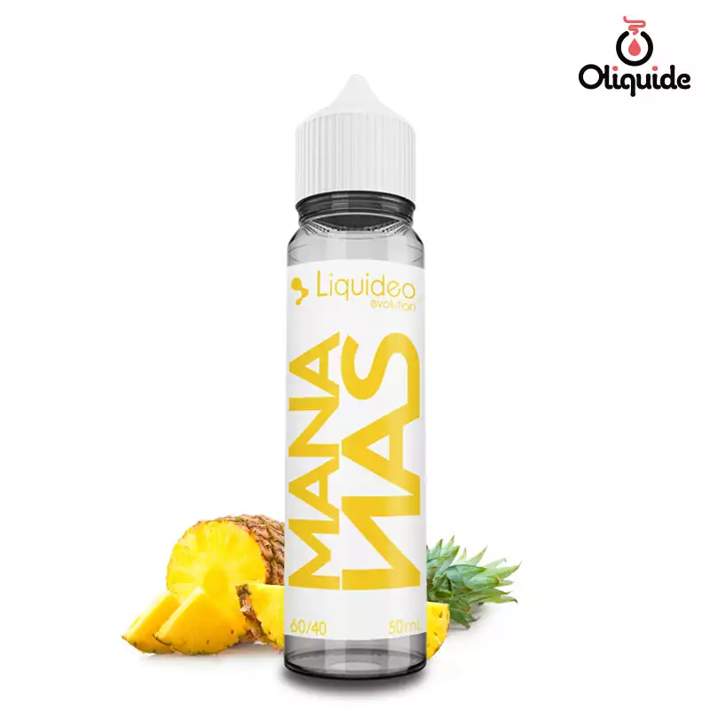 Sentez le Mananas 50 ml de Liquidéo par vous-même