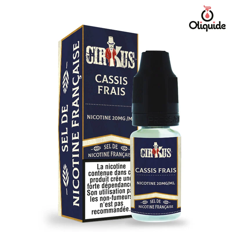 Prenez le temps d'évaluer le Cassis Frais de Cirkus